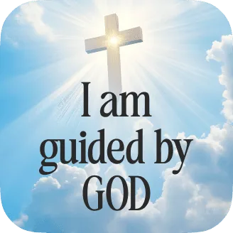 Faith widget — I am guided by God